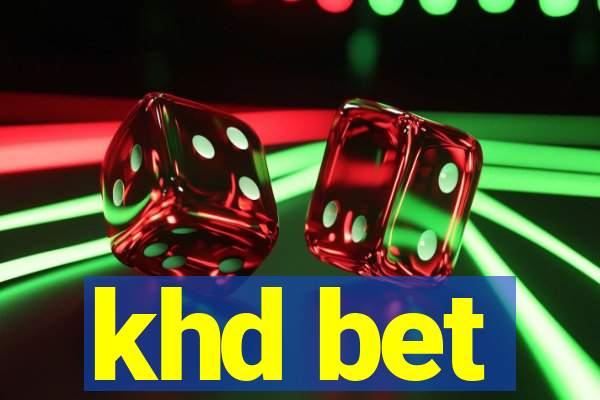 khd bet